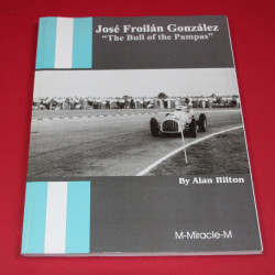 Jose Froilan Gonzalez - The Bull of the Pampas 