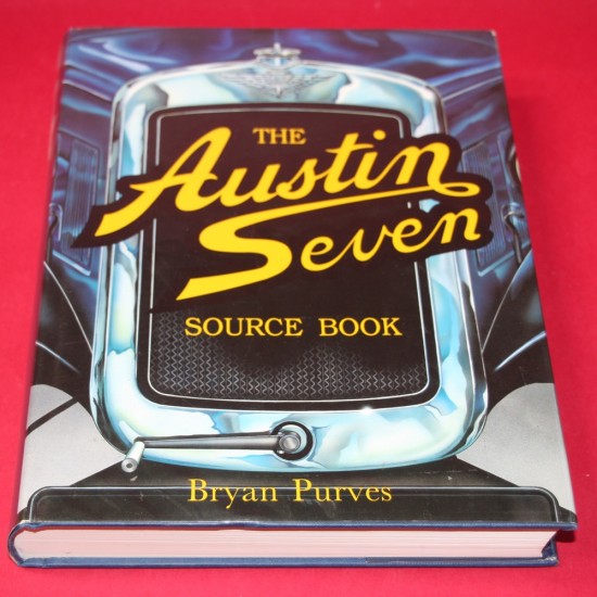 The Austin Seven Source Book The Austin Seven Source Book