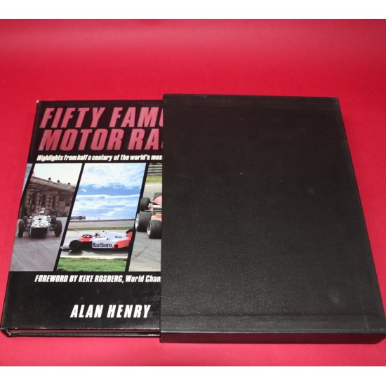 Fifty Famous Motor Races. Signed by Alan Henry