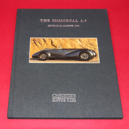 The Immortal 2.9 1937 Alfa Romeo 8C 2900B Chassis No 412012 Sunday 29 August 1999 The Immortal 2.9 1937 Alfa Romeo 8C 2900B Chassis No 412012 Sunday 29 August 1999