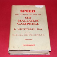Speed - The Authentic Life of Sir Malcolm Campbell 