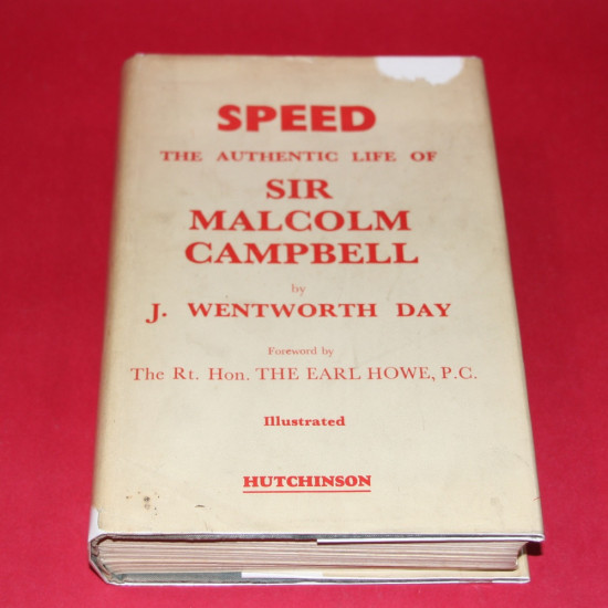 Speed - The Authentic Life of Sir Malcolm Campbell 