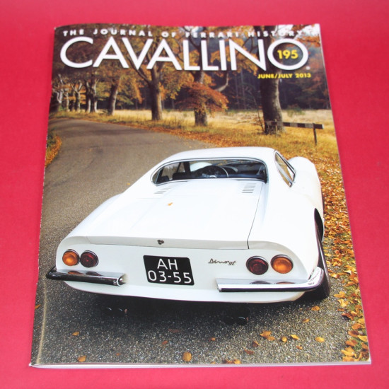 Cavallino Magazine No 195 June / July 2013 Cavallino Magazine No 195 June / July 2013