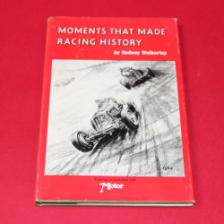 Moments That Made Racing History