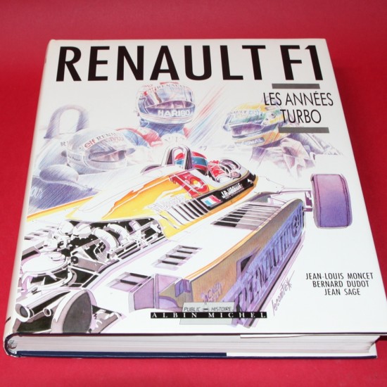 Renault F1 Les  Annees Turbo
