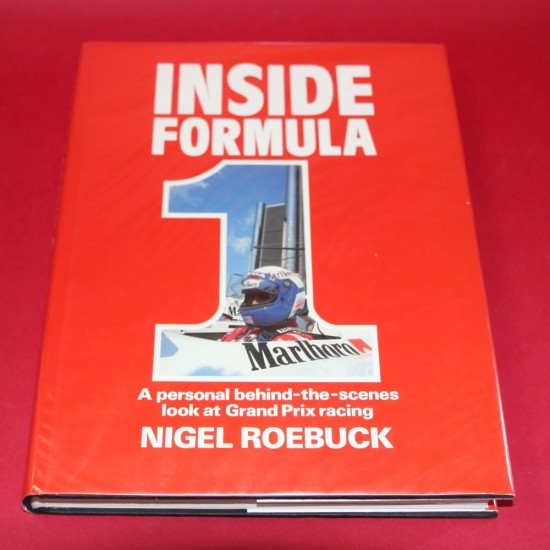 Inside Formula 1. A personal behind the scenes look at Grand Prix racing.