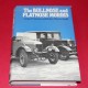 The Bullnose and Flatnose Morris.Signed by Lytton P.James / Robin I Barraclough / Des Measures