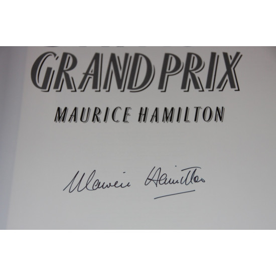 British Grand Prix.Signed by Maurice Hamilton