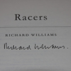 Racers . Signed by Richard Williams Racers . Signed by Richard Williams