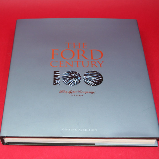 The Ford Century The Ford Century