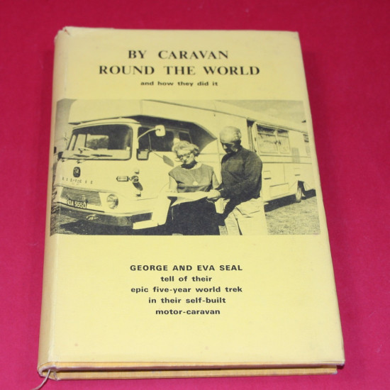 By Caravan Round the World and how they did it