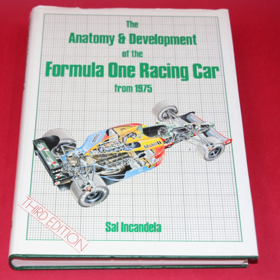 The Anatomy & Development of the Formula One Racing Car from 1975 3rd Edition