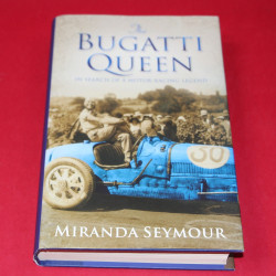 The Bugatti Queen - In Search of a Motor Racing Legend The Bugatti Queen - In Search of a Motor Racing Legend