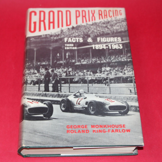 Grand Prix Racing Facts & Figures 1894-1963 3rd Edition Grand Prix Racing Facts & Figures 1894-1963 3rd Edition