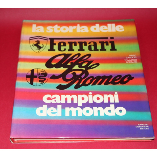 La Storia Delle Ferrari,Alfa Romeo Campioni del mondo