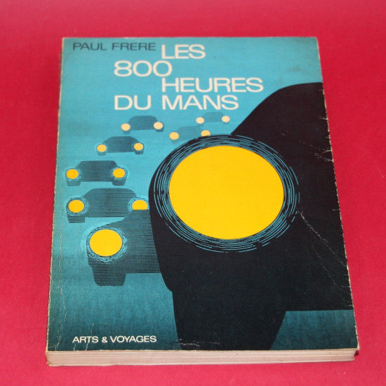 Les 800 heures Du Mans