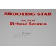 Shooting Star The Life of Richard Seaman.Signed by Chris Nixon Shooting Star The Life of Richard Seaman.Signed by Chris Nixon