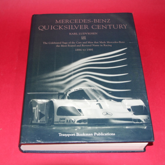 Mercedes Benz Quicksilver Century - Signed by Karl Ludvigsen