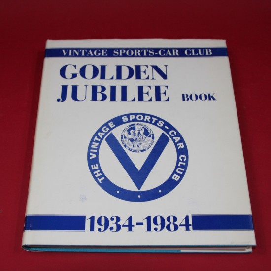 Vintage Sport-Car Club Golden Jubilee Book 1934-1984.Signed by Peter Hull