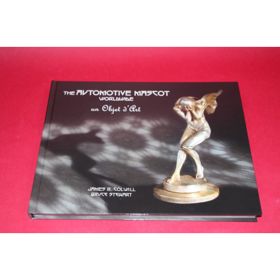 The Automotive Mascot Worldwide un Objet d'Art 