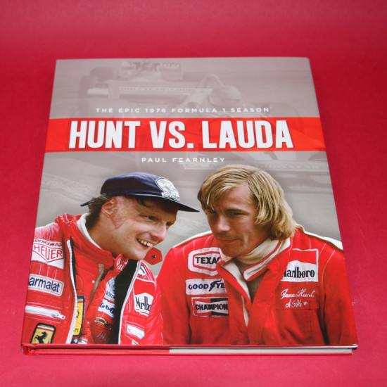 Hunt Vs Lauda  The Epic 1976 Season in Formula One