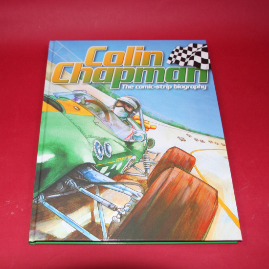 Colin Chapman The Comic - Strip Biography