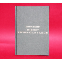 Aston Martin DB4 & DB4 GT Rectification & Racing - Signed by Guy Loveridge