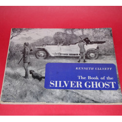 The Book of the Silver Ghost - Softcover