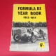 Formula 3 Year Book 1953-1954.Signed by Alan Brown