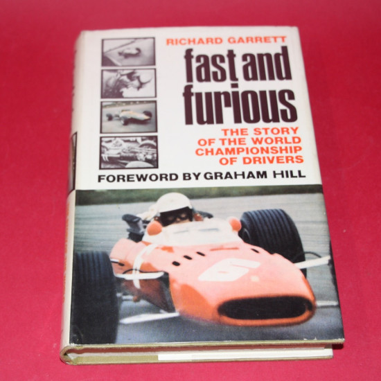 Fast and Furious The story of the World Championship of Drivers