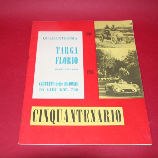 Quarantesima Targa Florio Cinquantenario 1906-1956 Quarantesima Targa Florio Cinquantenario 1906-1956
