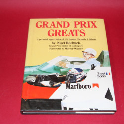 Grand Prix Greats A personal appreciation of 25 famous Formula 1 drivers