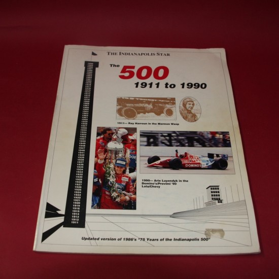 The Indianapolis Star, The 500 1911 to 1990 