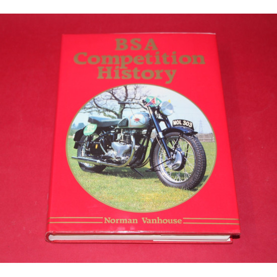 BSA Competition History,Signed by Jeff Smith / A.J.Davis / Norman Vanhouse