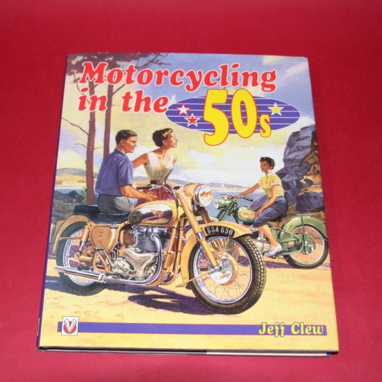 Motorcycling in the 50s