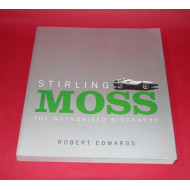 Stirling Moss The Authorised Biography