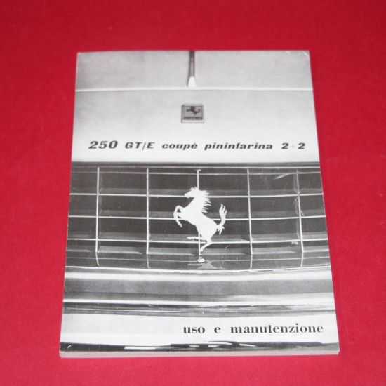 250 GT/E coupe pininfarina 2+2 uso e mantenzione