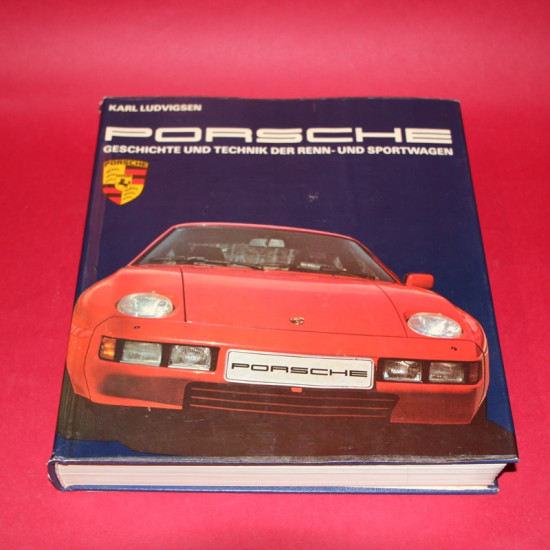 Porsche Geschichte und Technik der Renn-und Sportwagen Porsche Geschichte und Technik der Renn-und Sportwagen