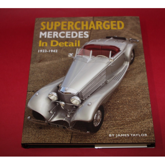 Supercharged Mercedes In Detail 1923-1942