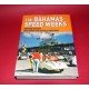 The Bahamas Speed Weeks - Revised Edition - Including The Revival Meetings