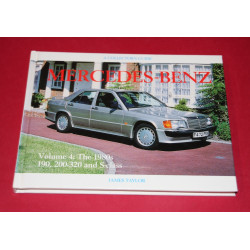 A Collector's Guide: The Mercedes-Benz Volume 4: The 1980s 190, 200-320 and S-Class
