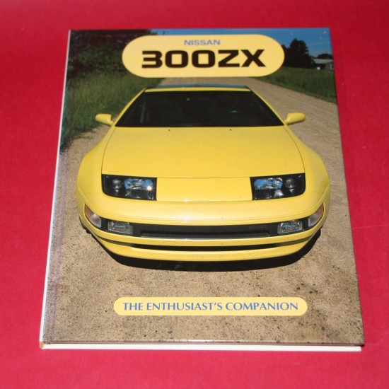 Nissan 300ZX The Enthusiast's Companion