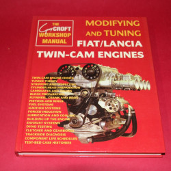 Modifying and Tuning Fiat/Lancia Twin-Cam Engines Modifying and Tuning Fiat/Lancia Twin-Cam Engines