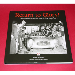 Return to Glory The Mercedes-Benz 300 Sl Racing Car