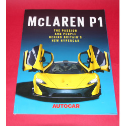 McLaren P1 - The Passion and People Behind Britain's New Hypercar - Autocar 