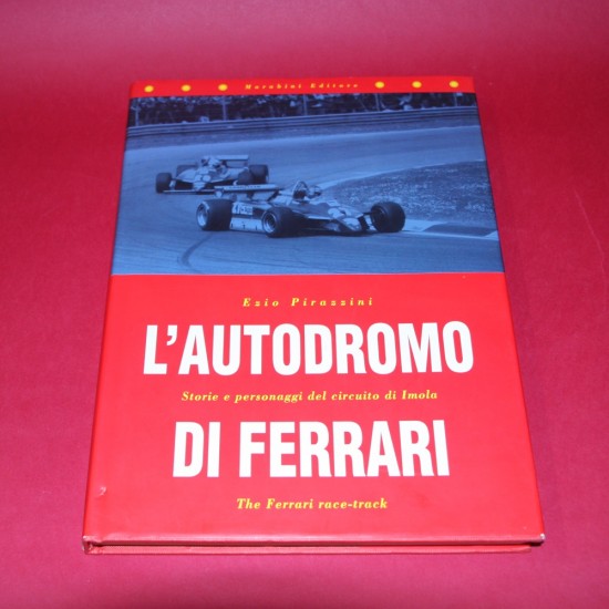 L'Autodrome Di Ferrari. The Ferrari race-track