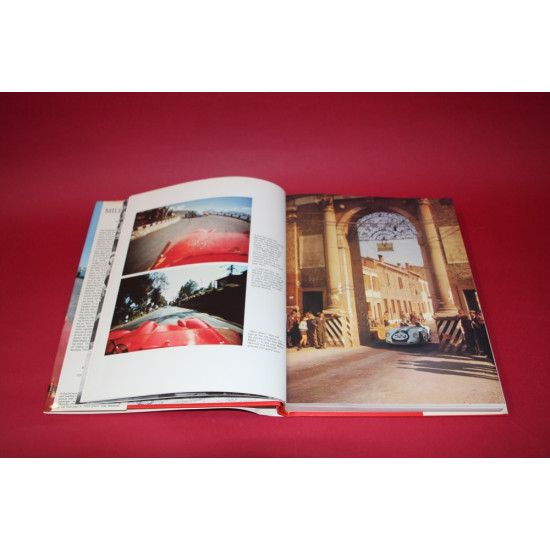Mille Miglia 1927-1957 The Fabulous Story of The Great Road Race