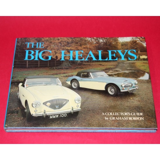 A Collector's Guide: The Big Healeys