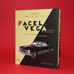 Facel Vega - Le Grand Tourisme a la Francaise 1939-1964