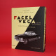 Facel Vega - Le Grand Tourisme a la Francaise 1939-1964 Facel Vega - Le Grand Tourisme a la Francaise 1939-1964